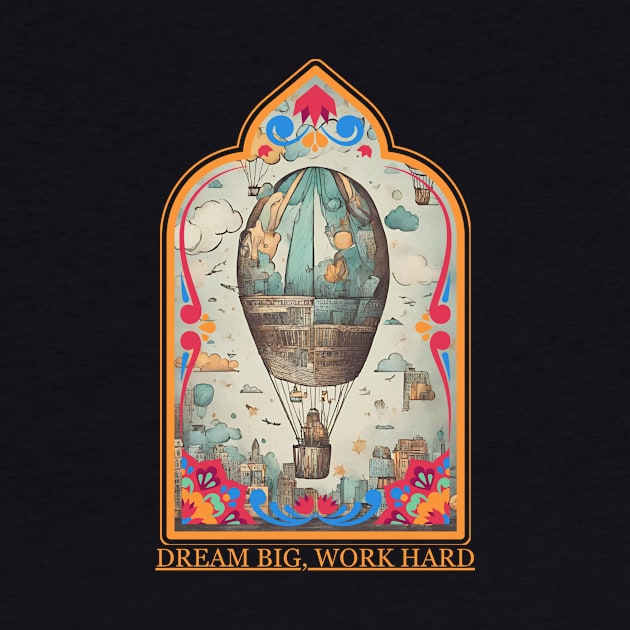 Dream big, work hard. by yamatonadira